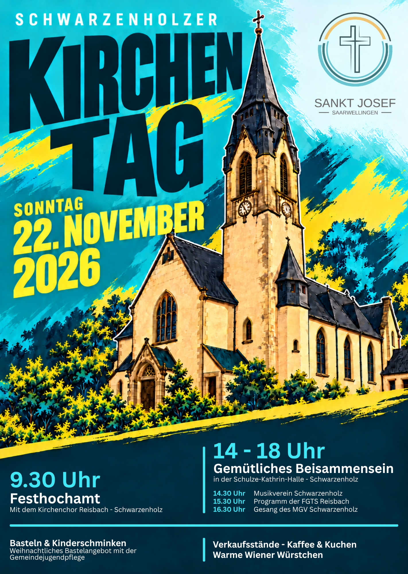 Plakat Kirchentag Schwarzenholz 2026 (c) Pfarrei Saarwellingen St. Josef Plakat Kirchentag Schwarzenholz 2026